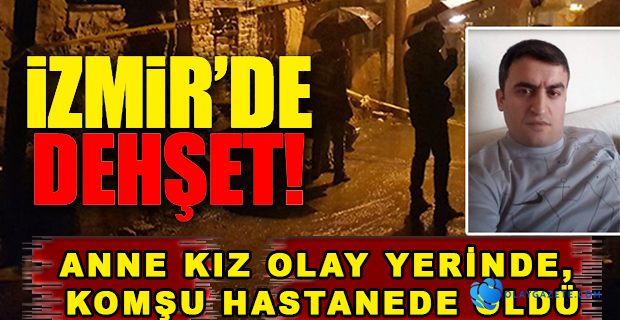 EŞİNİ, KAYINVALİDESİNİ VE KOMŞUSUNU ÖLDÜRDÜ
