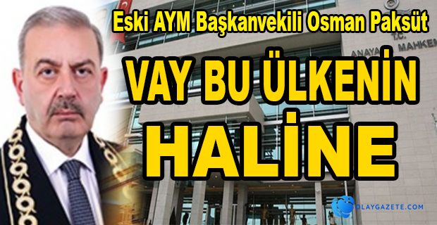 ESKİ AYM BAŞKANVEKİLİ 