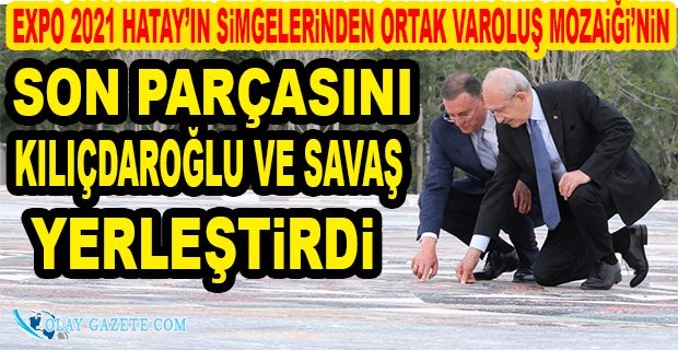 EXPO 2021 HATAY’IN TANITIMINA BÜYÜK İLGİ