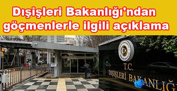 GÖÇMENLERLE İLGİLİ AÇIKLAMA