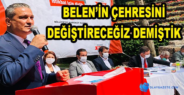 GÜL:15 AYDA BELEN’DE TARİH YAZDIK