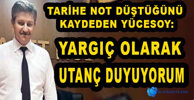 HAKİM YÜCEYSOY’DAN YARGITAY’DAKİ AYM SEÇİMİ TEPKİSİ 