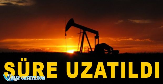 HATAY’DA PETROL ARAMA SÜRESİ UZATILDI