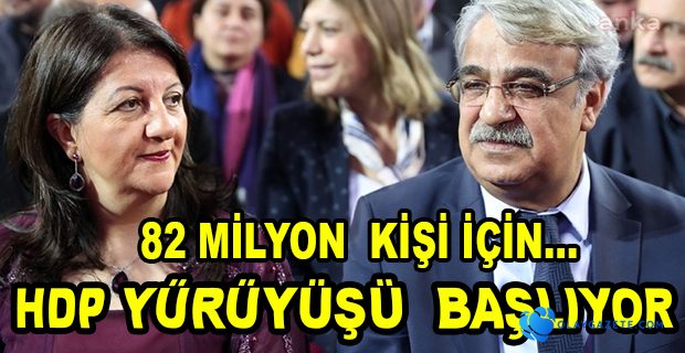 HDP’Lİ BULDAN VE SANCAR YARIN 10.00’DA YÜRÜYÜŞÜ BAŞLATIYOR
