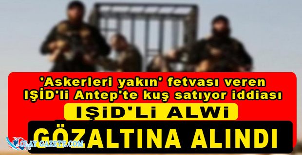 İKİ ASKERİN YAKILMASI FETVASINI VEREN IŞİD