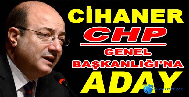 İLHAN CİHANER ADAY