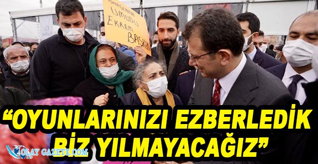İMAMOĞLU: ALLAH BU MEMLEKETİ CAHİL YÖNETİCİLERDEN KORUSUN