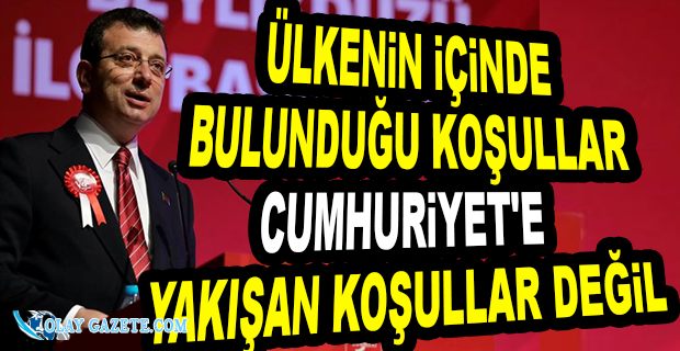 İMAMOĞLU: TAVİZ VERMEDEN YOLUMUZA DEVAM EDECEĞİZ