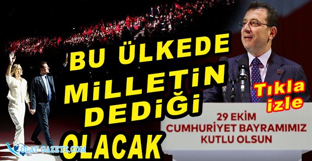 İMAMOĞLU:KENDİSİNİ MİLLİ İRADENİN ÜSTÜNDE GÖREN ANLAYIŞTAN ÜLKEYİ KURTARACAĞIZ