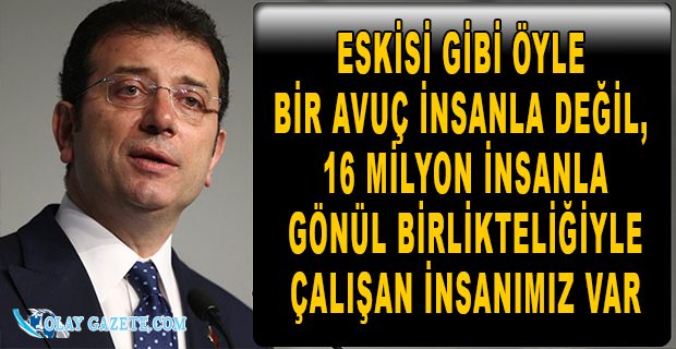 İMAMOĞLU’NDAN ‘KADROLAŞMA’ İDDİALARINA YANIT