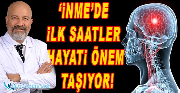 İNME NEDİR, BELİRTİLERİ NELERDİR?