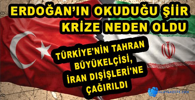 İRAN İLE TÜRKİYE ARASINDA ŞİİR KRİZİ 