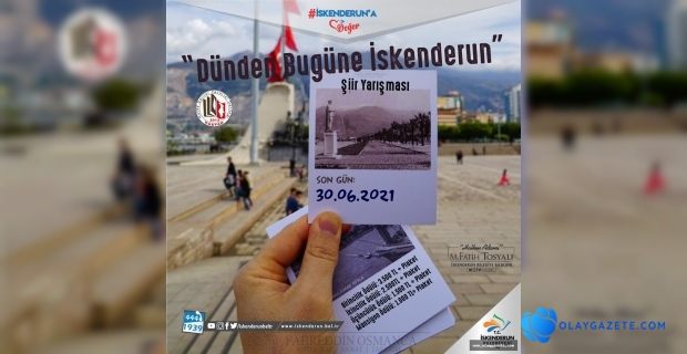 İSKENDERUN BELEDİYESİNDEN ÖDÜLLÜ “İSKENDERUN” KONULU ŞİİR YARIŞMASI