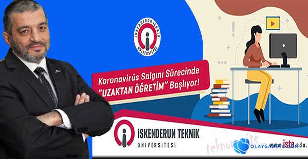 İSTE’DE UZAKTAN ÖĞRETİM BAŞLIYOR