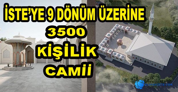 İSTE’YE CAMİİ İÇİN İMZALAR ATILDI