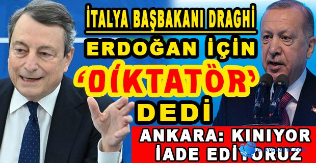 İTALYA BAŞBAKANI ERDOĞAN İÇİN ″DİKTATÖR″ DEDİ: ANKARA