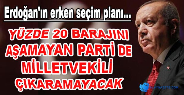 İTTİFAKLARA ÜÇLÜ BARAJ GELİYOR