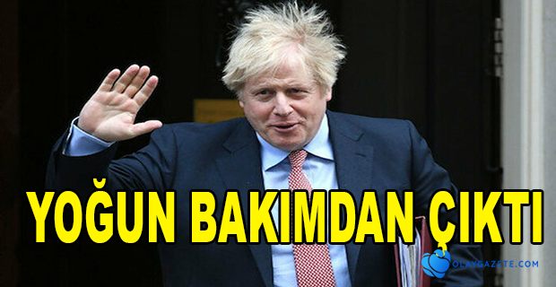 JOHNSON YOĞUN BAKIMDAN ÇIKTI