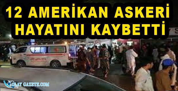 KABİL HAVALİMANI BÖLGESİNDE PEŞ PEŞE PATLAMALAR
