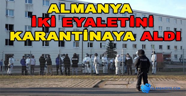 KARANTİNAYA ALINDI