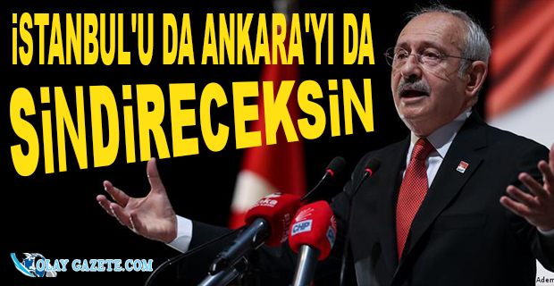 KILIÇDAROĞLU: "ERDOĞAN