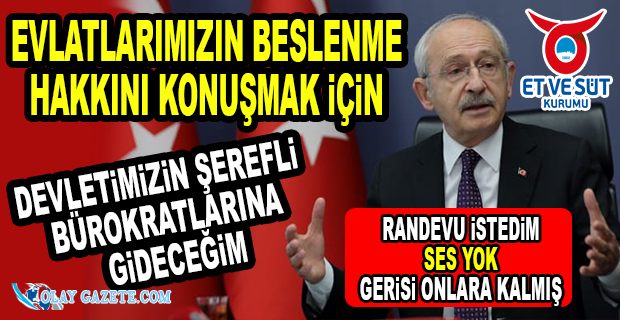 KILIÇDAROĞLU, ET VE SÜT KURUMU
