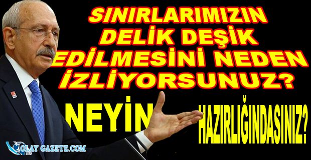 KILIÇDAROĞLU: GÖÇ İDARESİ’NDEN RANDEVU TALEP ETMEDEN ÖNCE BU SORULARIN YANITLARINI BEKLEYECEĞİM”