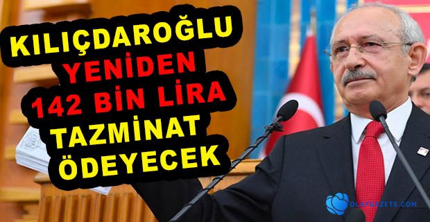 KILIÇDAROĞLU HAKKINDA AÇILAN, 