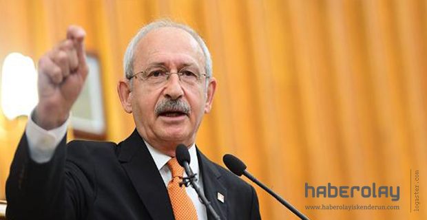 KILIÇDAROĞLU: 