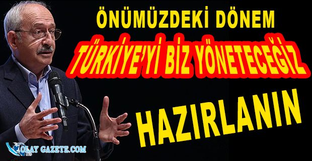 KILIÇDAROĞLU MYK ÜYELERİNE SESLENDİ