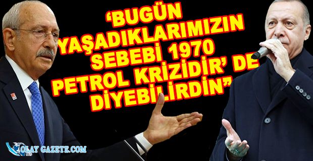 KILIÇDAROĞLU’NDAN ERDOĞAN’A: “MÜTEVAZİLİK YAPMIŞSIN. 