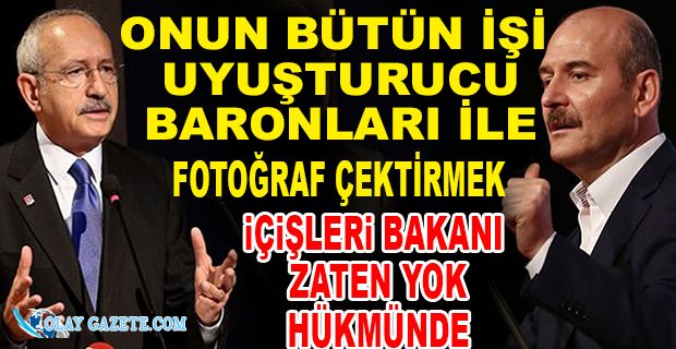 KILIÇDAROĞLU’NDAN UYUŞTURUCUYLA İLGİLİ SOYLU’YU KIZDIRACAK SÖZLER