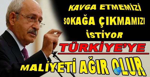 KILIÇDAROĞLU;PAZARTESİ GÜNÜ ÇAĞRI YAPACAĞIM