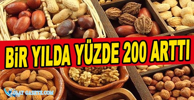 KURUYEMİŞ ZAMLARI DUDAK UÇUKLATTI