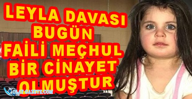 LEYLA AYDEMİR CİNAYETİ DAVASINDA KAN DONDURAN İFADELER