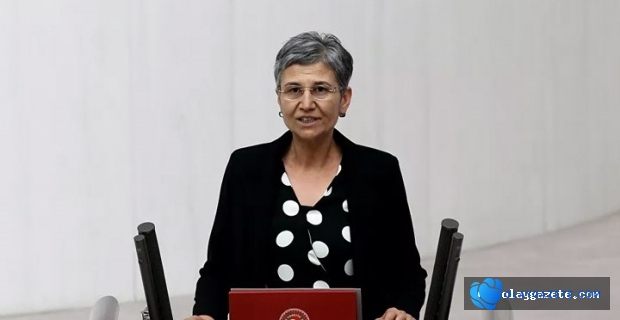 LEYLA GÜVEN HAKKINDA  SORUŞTURMA AÇILDI