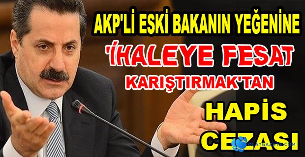 MAHKEMEDEN HAPİS CEZASI KARARI