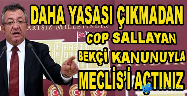 MECLİS’TE GERGİNLİK…