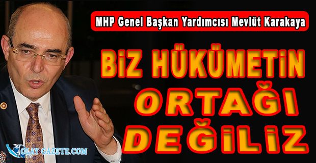 MHP GENEL BAŞKAN YARDIMCISI: 