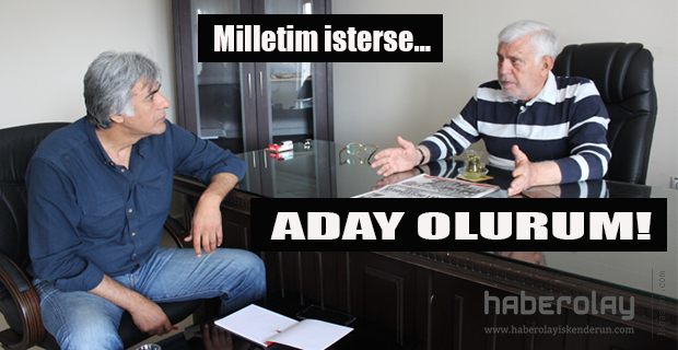 Milletim isterse… ADAY OLURUM!