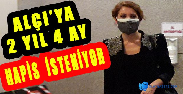 NAGEHAN ALÇI HÂKİM KARŞISINA ÇIKTI