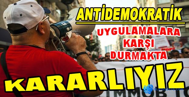 ODALAR BASKIYA KARŞI TEK SES: KABUL ETMEYECEĞİZ