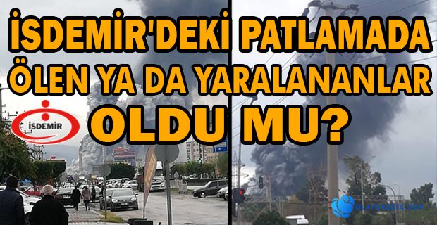 ÖLEN YA DA YARALANANLAR OLDU MU?