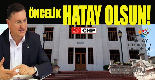 ÖNCELİK HATAY OLSUN!