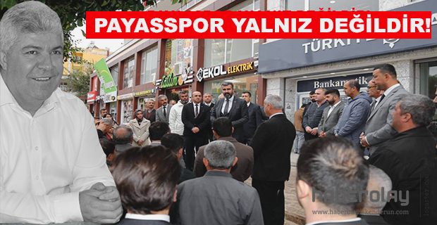 PAYASSPOR YALNIZ DEĞİLDİR!