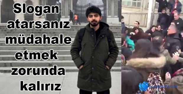  Polis slogan engeli koydu