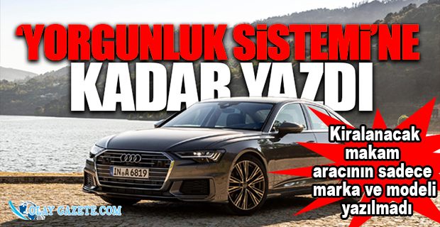 REKTÖR ARABANIN MARKASINI YAZAMAYINCA SANTİMİNE KADAR AYRINTI VERDİ  