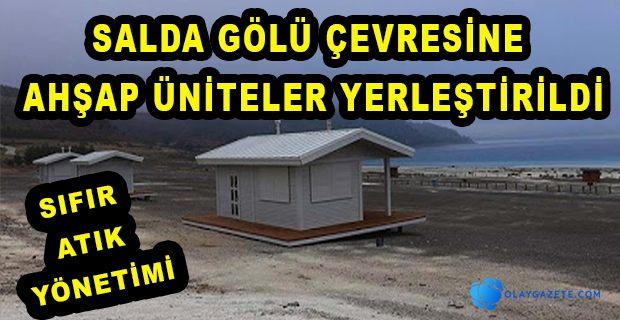 SALDA GÖLÜ ÇEVRESİNEDE SIFIR ATIK YÖNETİMİ UYGULAMASI BAŞLATILDI 