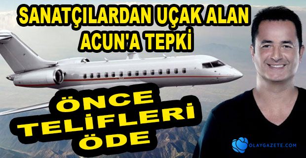 SANATÇILARDAN ACUN ILICALI’YA TEPKİ