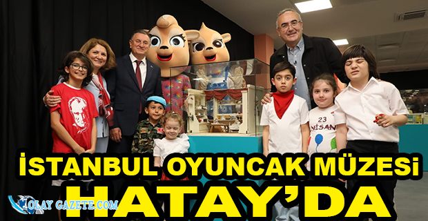 SAVAŞ’IN ÇOCUKLARA 23 NİSAN ARMAĞANI: OYUNCAK MÜZESİ